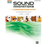 Sound Innovations for Elementary Class Guitar