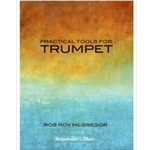 Practical Tools for Trumpet