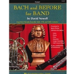 Bach And Before For Band - Trumpet