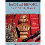 Bach And Before For Band Book 2- Trombone/Baritone B.C./Bassoon