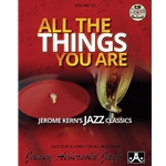 Jamey Aebersold Jazz, Volume 55: All the Things You Are