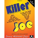 Jamey Aebersold Jazz, Volume 70: Killer Joe