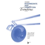 Jim Snidero - Intermediate Jazz Conception for Trombone