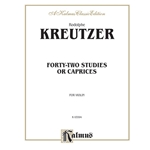 Kreutzer - Forty-Two Studies or Caprices for Violin