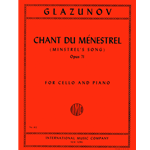 Glazunov - Chant du menestrel (Minstrel’s Song) - for Cello and Piano