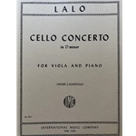 Lalo - Cello Concerto in D minor - for Viola and Piano