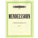 Mendelssohn: Capriccio brillant, Op. 22