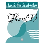 Classic Festival Solos (Horn in F), Volume 2 Solo Book