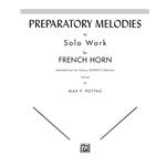 Preparatory Melodies to Solo Work for French Horn