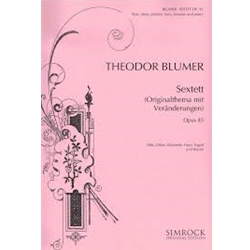 Sextet, Op. 45 for Woodwind Quintet and Piano (flute, oboe, clarinet, horn, bassoon, piano) - Theodore Blumer