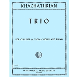 KHACHATURIAN, Aram (1903-1978) Trio for Clarinet, Violin, Viola, & Piano