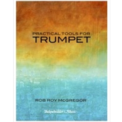 Practical Tools for Trumpet