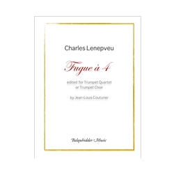 Charles Lenepveu - Fugue a 4
For Trumpet Quartet or Trumpet Choir