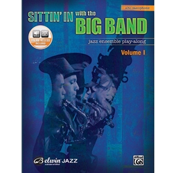 Sittin' In with the Big Band, Volume I - Alto Saxophone