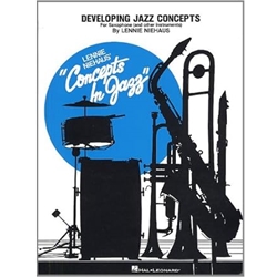 Developing Jazz Concepts For Saxophone And Other Instruments