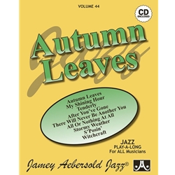 Jamey Aebersold Jazz, Volume 44: Autumn Leaves