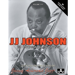 Jamey Aebersold Jazz, Volume 111: J. J. Johnson