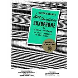 Intermediate Jazz Conception for Saxophone by Lennie Niehaus