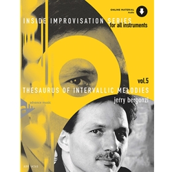 Inside Improvisation Series, vol. 5: Thesaurus of Intervallic Melodies