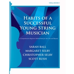 Habits of a Successful Young String Musician - Viola Book 1