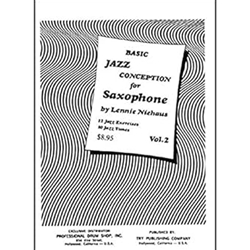 Basic Jazz Conception for Saxophone Vol 2 by Lennie Niehaus